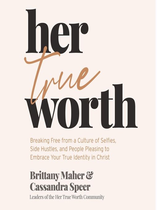 Title details for Her True Worth by Brittany Maher - Available